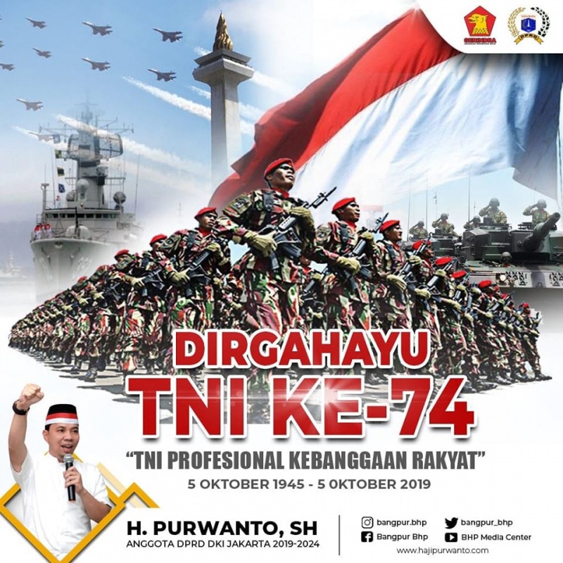 Dirgahayu Tentara Nasional Indonesia ke-74. TNI Profesional Kebanggaan Rakyat